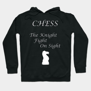 Chess Slogan - The Knight Hoodie